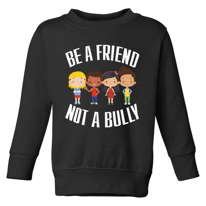 Spread Kindness Choose Friendship Over Bullying Toddler Sweatshirt