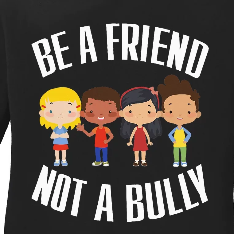 Spread Kindness Choose Friendship Over Bullying Ladies Long Sleeve Shirt