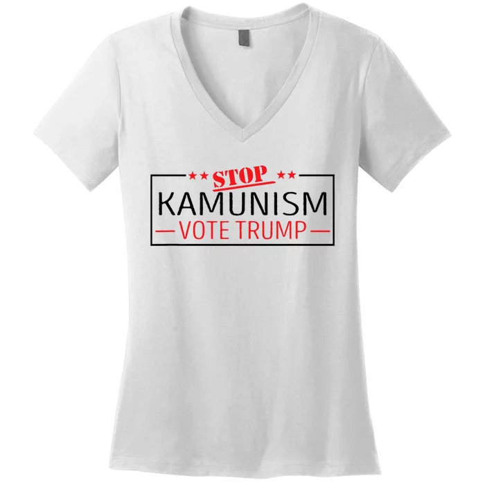 Stop Kamunism Communism Vote Trump 47 Women's V-Neck T-Shirt