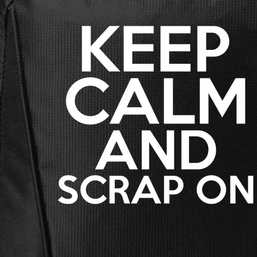 Scrapbook Keep Calm And Scrap On I Do Crafts Scrapbooking Gift City Backpack