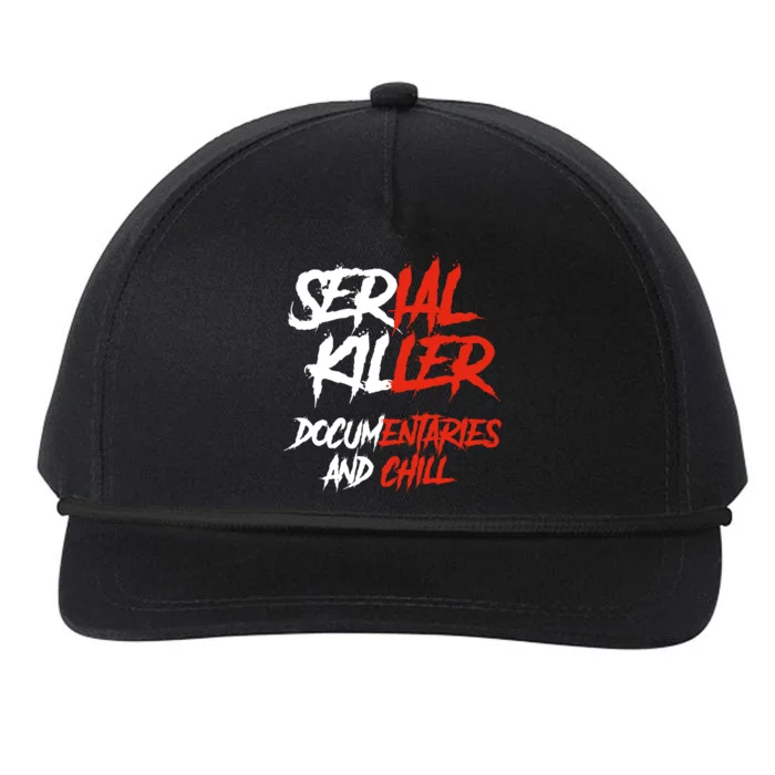 Serial Killer Docutaries And Chill Halloween Gift Snapback Five-Panel Rope Hat