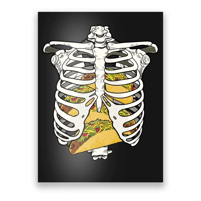 Skeleton Rib Cage Filled With Tacos Poster