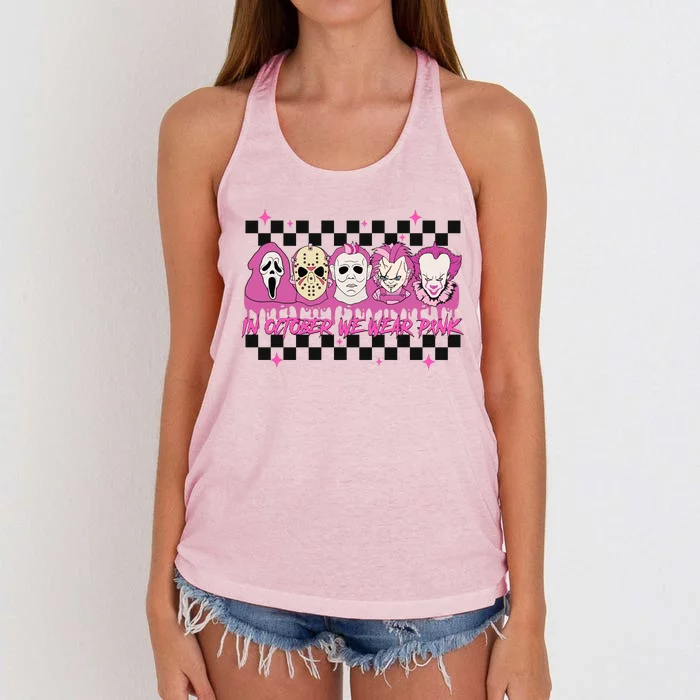 Serial Killer Horror Movies Breast Cancer Wear Pink In October Women's Knotted Racerback Tank