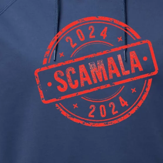 Scamala Kamala Harris Unmasked 2024 Performance Fleece Hoodie