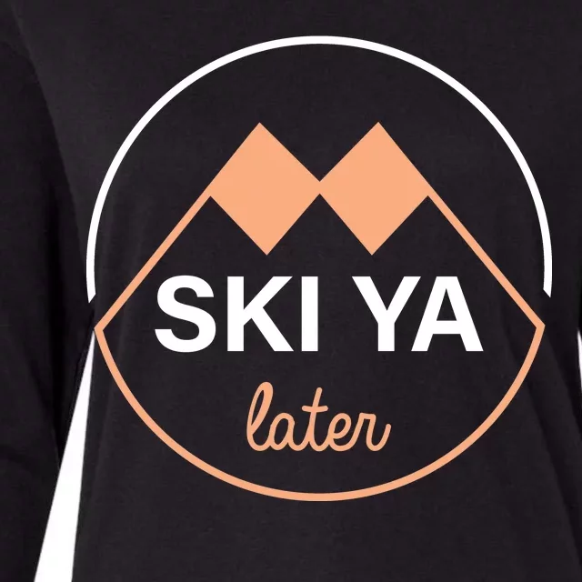 Ski Ya Later Womens Cotton Relaxed Long Sleeve T-Shirt