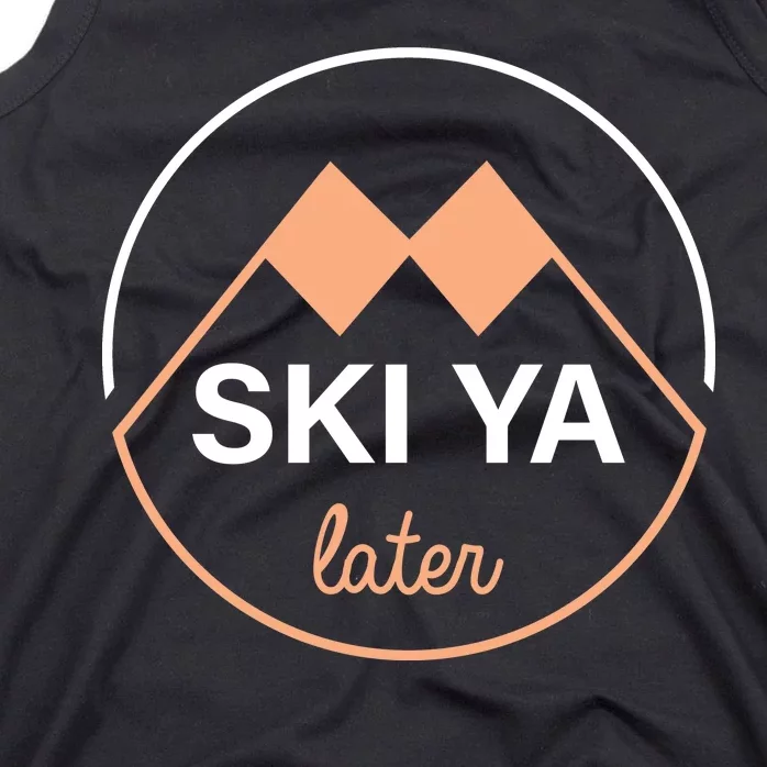 Ski Ya Later Tank Top