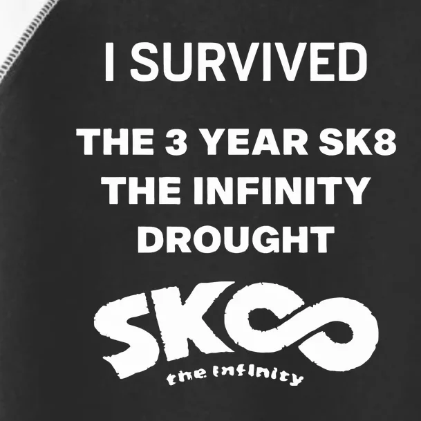 Sai Kojironanjo I Survived The 3 Year Sk8 The Infinity Drought Toddler Fine Jersey T-Shirt