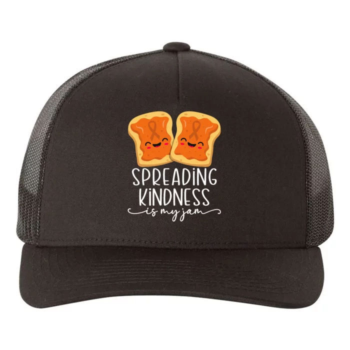 Spreading Kindness Is My Jam Orange Unity Day Anti Bullying Yupoong Adult 5-Panel Trucker Hat