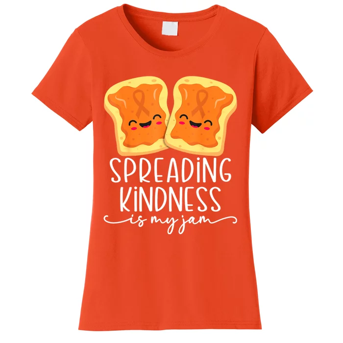 Spreading Kindness Is My Jam Orange Unity Day Anti Bullying Women's T-Shirt