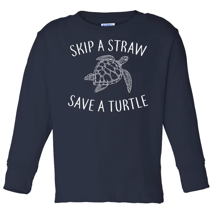 Skip a Straw Save a Turtle Toddler Long Sleeve Shirt