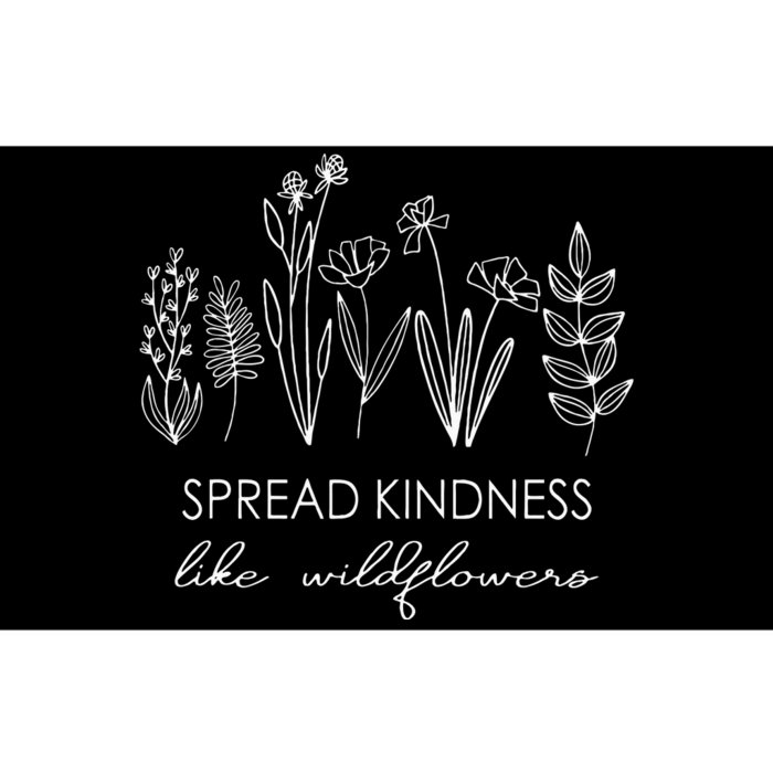 Spread Kindness Like Wildflowers Inspirational Quotes Floral Bumper Sticker