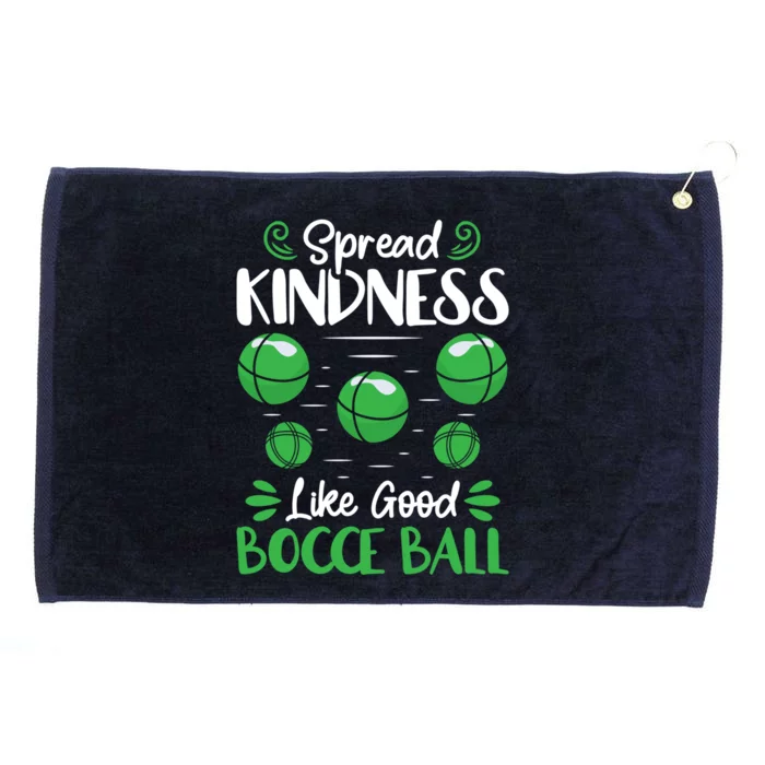 Spread Kindness Like Good Bocce Ball Gift Grommeted Golf Towel