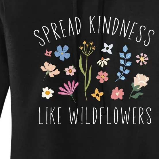 Spread Kindness Like Wildflowers Women Boho Inspirational Women's Pullover Hoodie