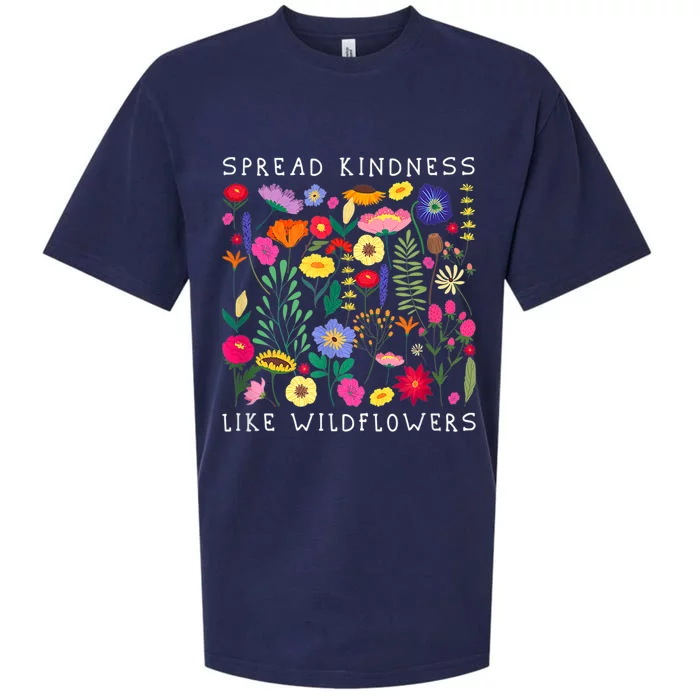 SPREAD KINDNESS LIKE WILDFLOWER Happiness Girlfriend Flower Sueded Cloud Jersey T-Shirt