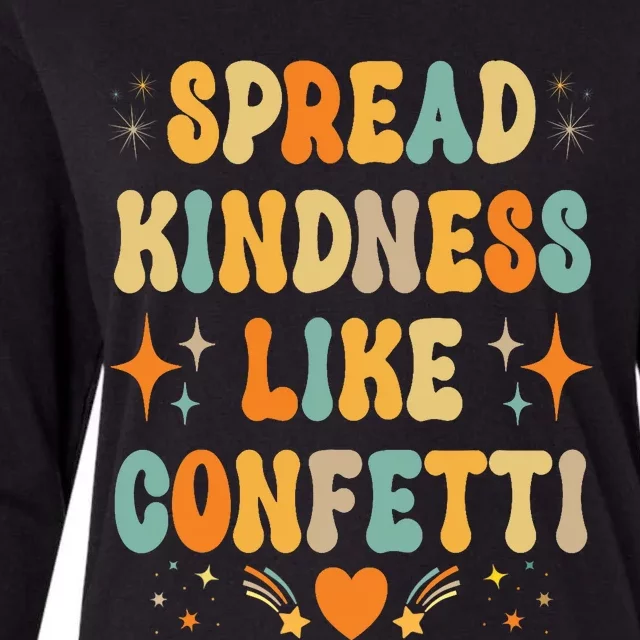 Spread Kindness Like Confetti Kindness Womens Cotton Relaxed Long Sleeve T-Shirt