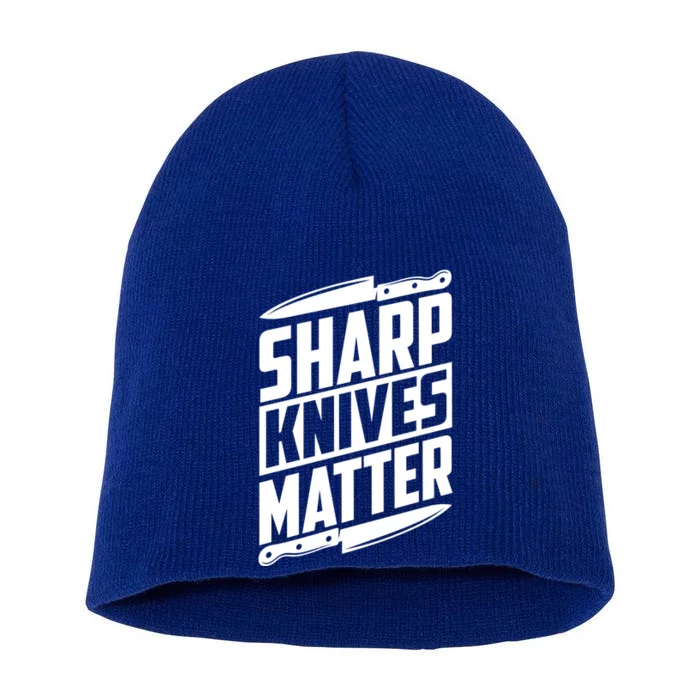 Sharp Knives Matter Butcher Gift Short Acrylic Beanie