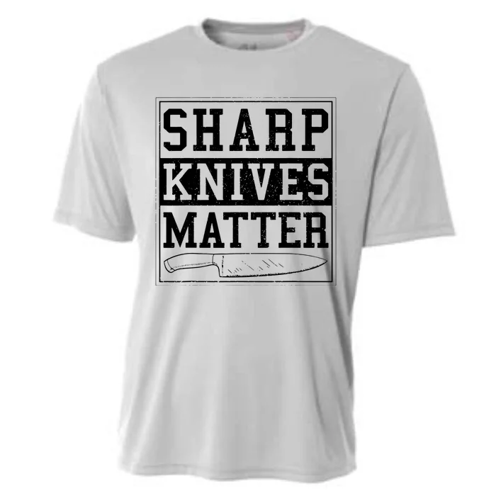 Sharp Knives Matter Funny Chef Gift Cooking Cooling Performance Crew T-Shirt