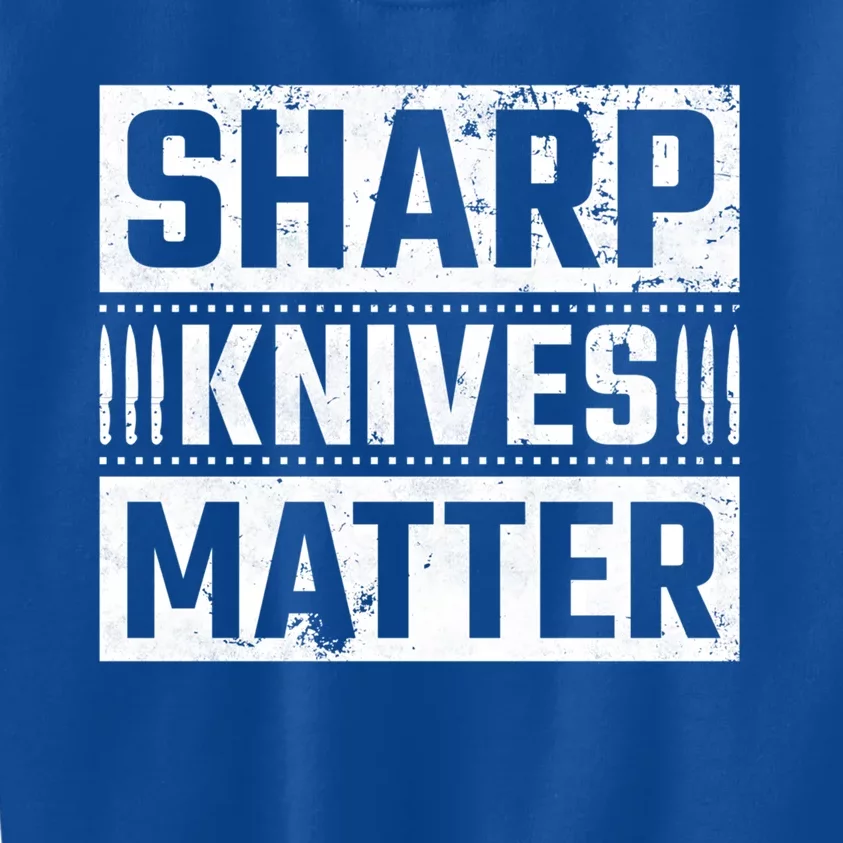 Sharp Knives Matter Knife Collector Gift Kids Sweatshirt