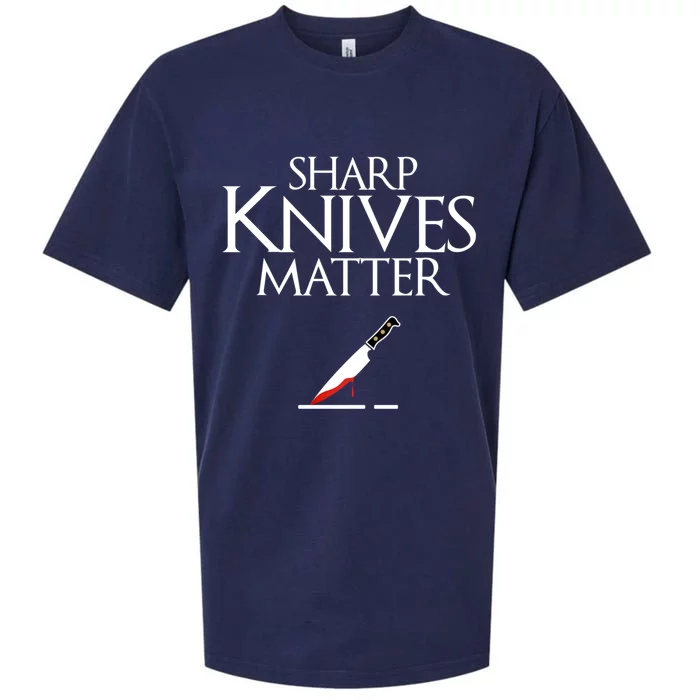 Sharp Knives Matter Cooking Chef And Cook Funny Gift Funny Parody Funny Gift Sueded Cloud Jersey T-Shirt