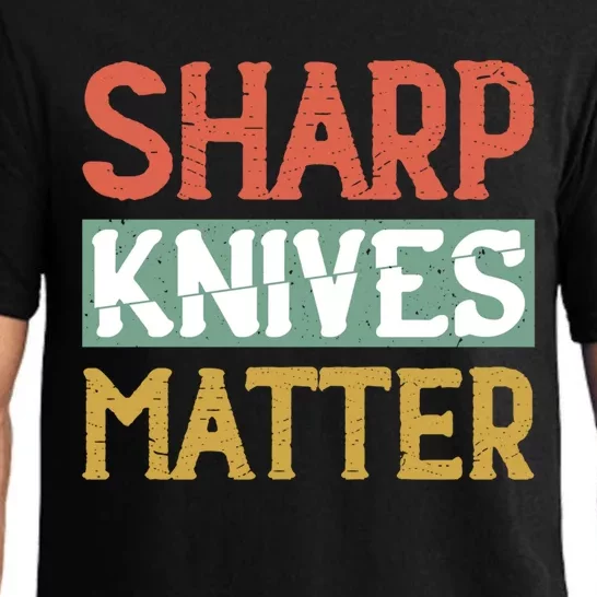 Sharp Knives Matter Cooking Lover Kitchen Chef Gift Pajama Set