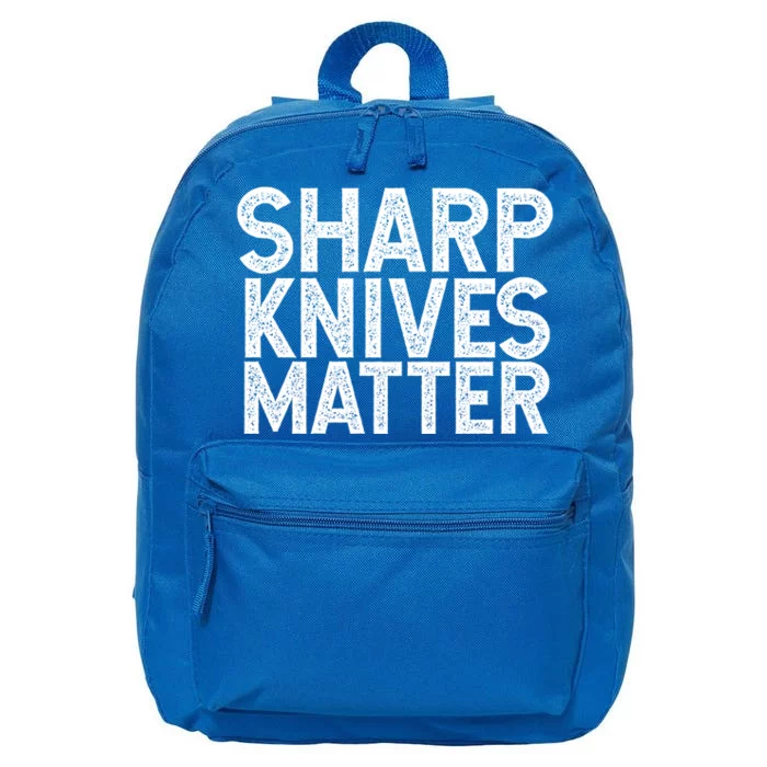 Sharp Knives Matter Culinary Chef Gift Cool Gift 16 in Basic Backpack