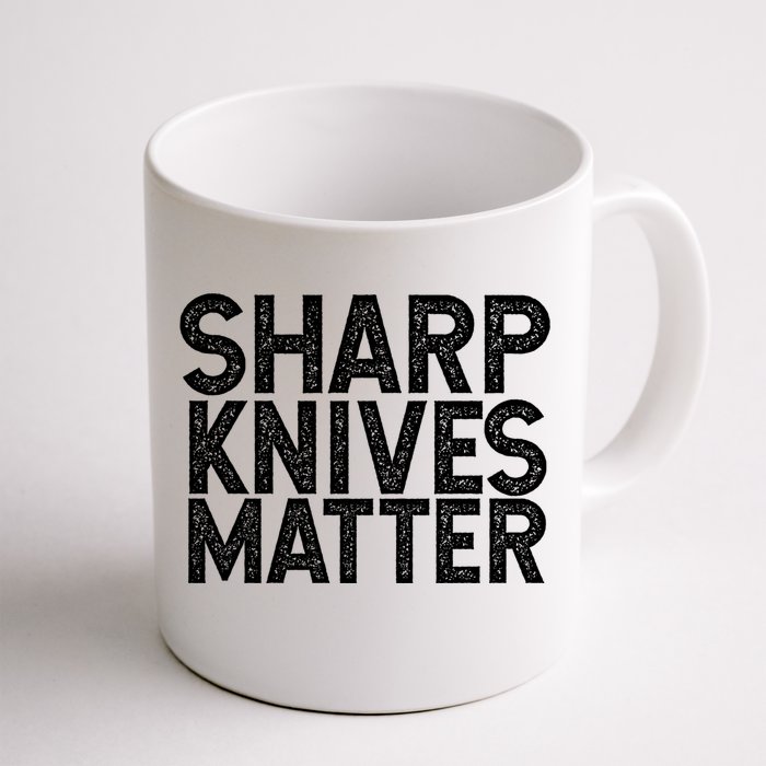 Sharp Knives Matter Culinary Chef Gift Cool Gift Front & Back Coffee Mug