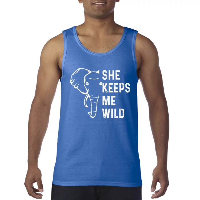 She Keeps Me Wild Elephant Matching Couple Valentines Day Gift Tank Top