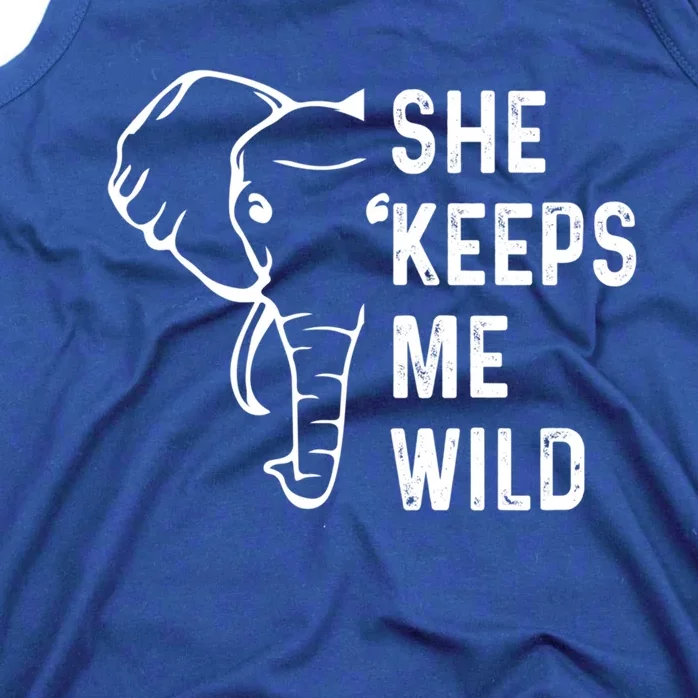 She Keeps Me Wild Elephant Matching Couple Valentines Day Gift Tank Top