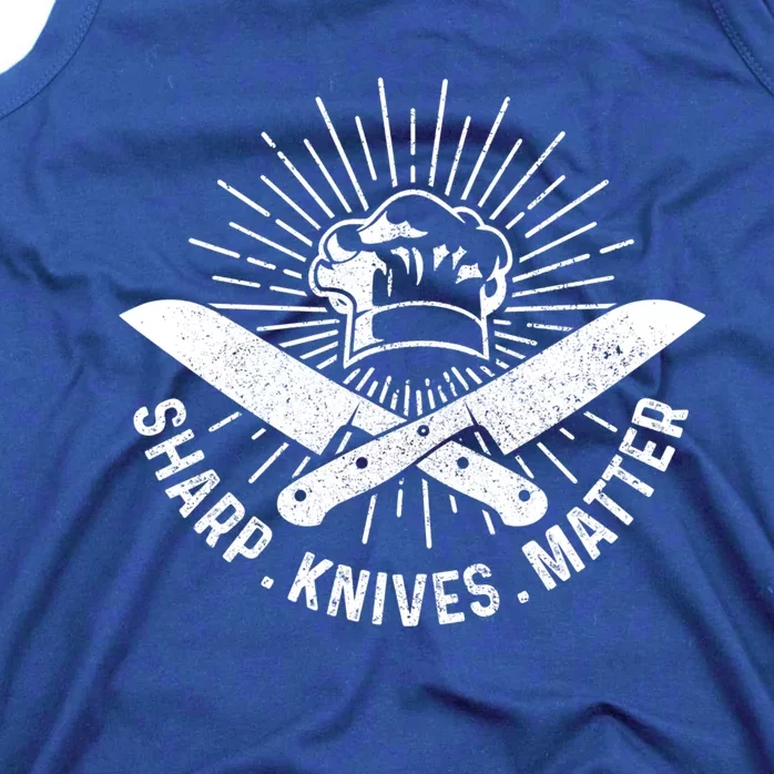 Sharp Knives Matter Funny Chef Gift Cook Cooking Gift Tank Top