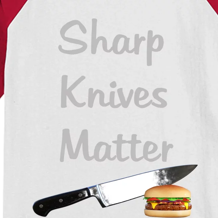 Sharp Knives Matter Cook Funny Culinary Funny Chef Gift Kids Colorblock Raglan Jersey