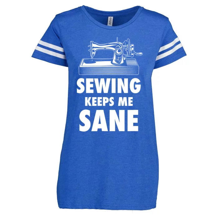 Sewing Keeps Me Sane Sewing Gift Quilting Hobby Gift Enza Ladies Jersey Football T-Shirt