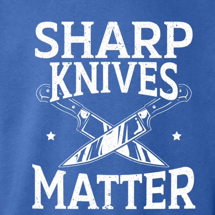 Sharp Knives Matter Culinary Chef Cute Gift Toddler Hoodie