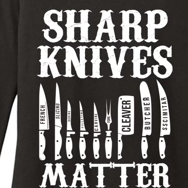 Sharp Knives Matter Funny Butcher Meat Cutter Chef Knife Gift Womens CVC Long Sleeve Shirt