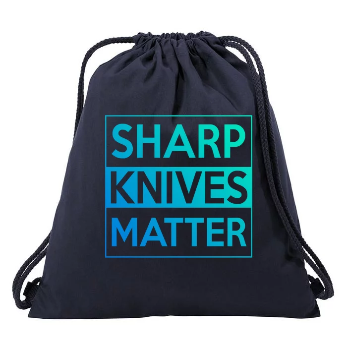 Sharp Knives Matter Funny Chef Line Cook Christmas Gift Drawstring Bag