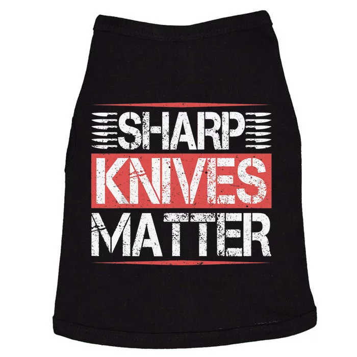 Sharp Knives Matter Funny Culinary Chef Cooking Gifts Humor Doggie Tank