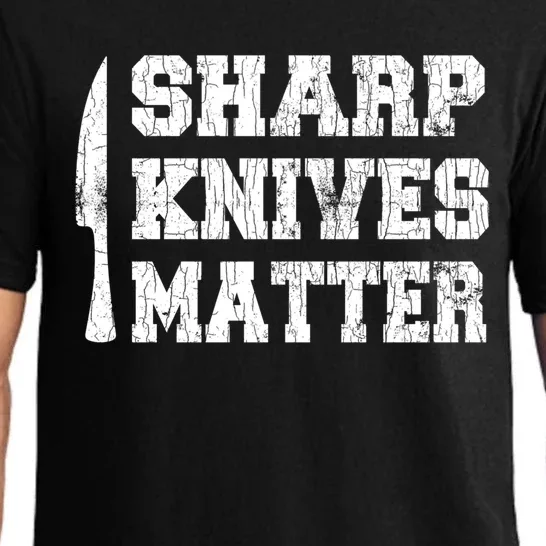 Sharp Knives Matter Funny Cook Chef Cooking Graphic Gift Pajama Set