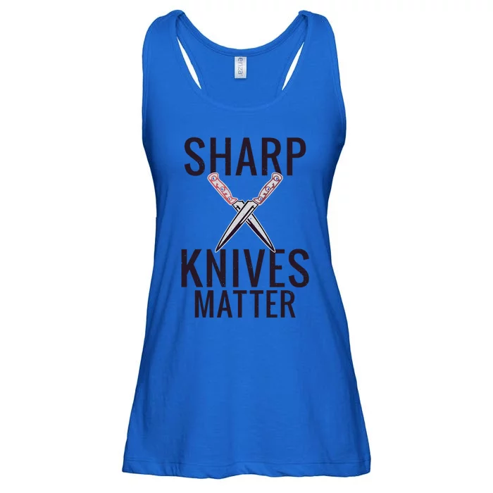 Sharp Knives Matter Funny Cooking Chefs Butcher Meaningful Gift Ladies Essential Flowy Tank