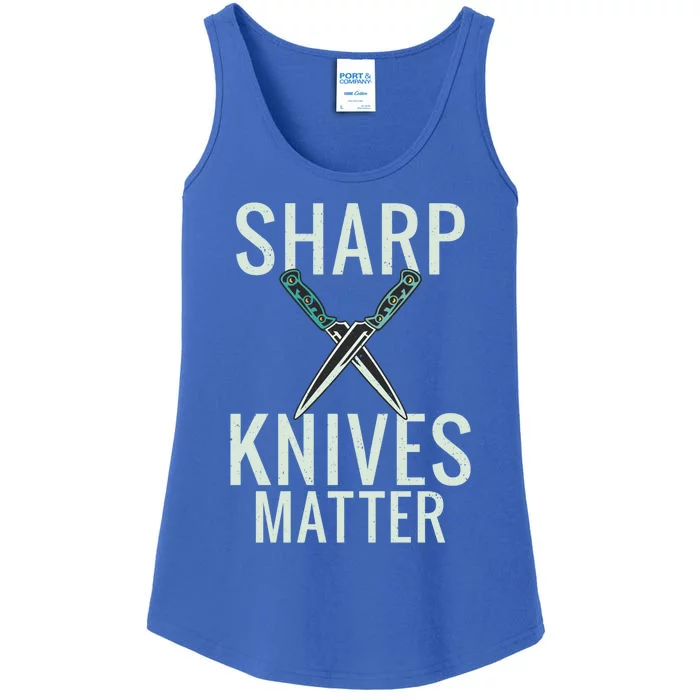 Sharp Knives Matter Funny Cooking Chefs Butcher Great Gift Ladies Essential Tank