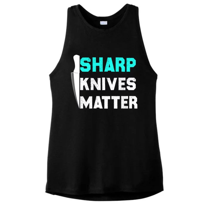 Sharp Knives Matter Funny Outfit Gift Ladies Tri-Blend Wicking Tank