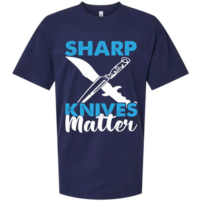 Sharp Knives Matter Knife Collector Bladesmith Knifeaholic Cute Gift Sueded Cloud Jersey T-Shirt