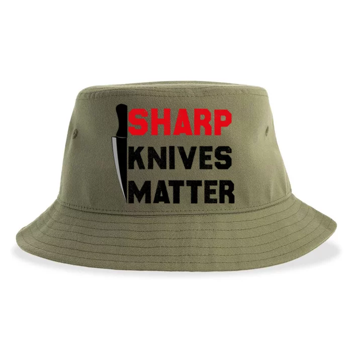 Sharp Knives Matter Funny Outfit Gift Sustainable Bucket Hat