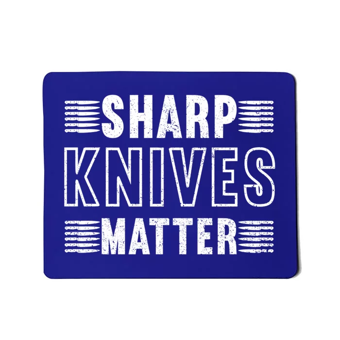 Sharp Knives Matter Cool Gift Mousepad