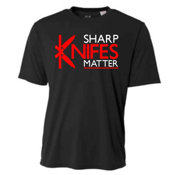 Sharp Knives Matter Gift Cooling Performance Crew T-Shirt