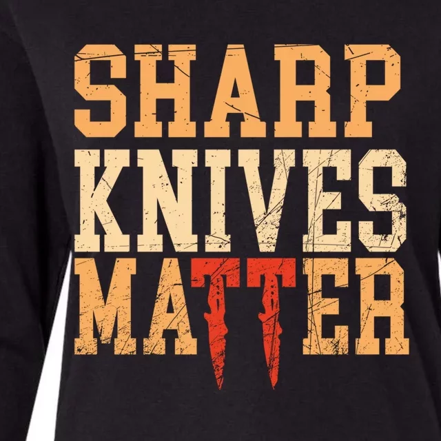 Sharp Knives Matter Gift Womens Cotton Relaxed Long Sleeve T-Shirt