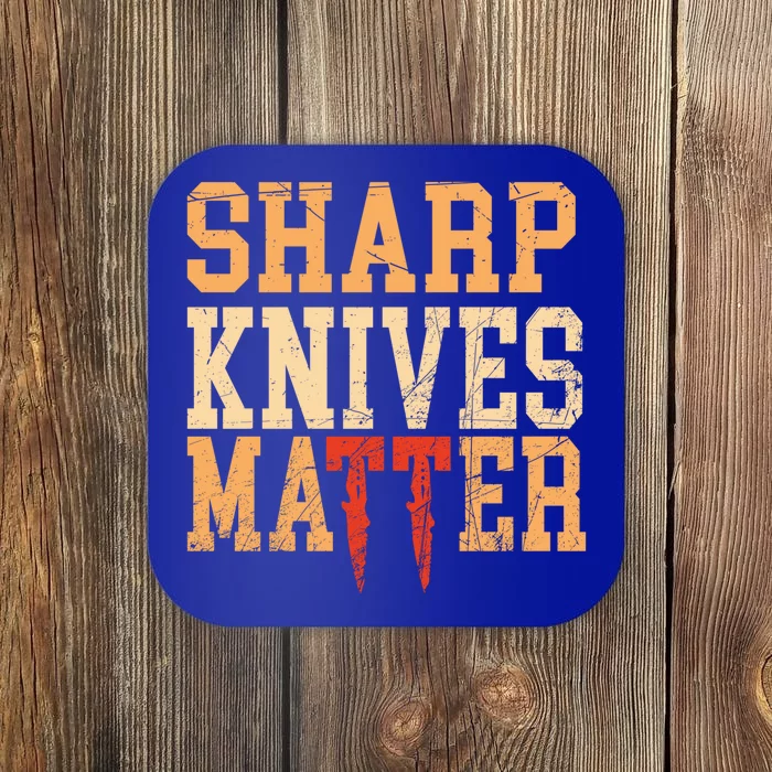 Sharp Knives Matter Gift Coaster