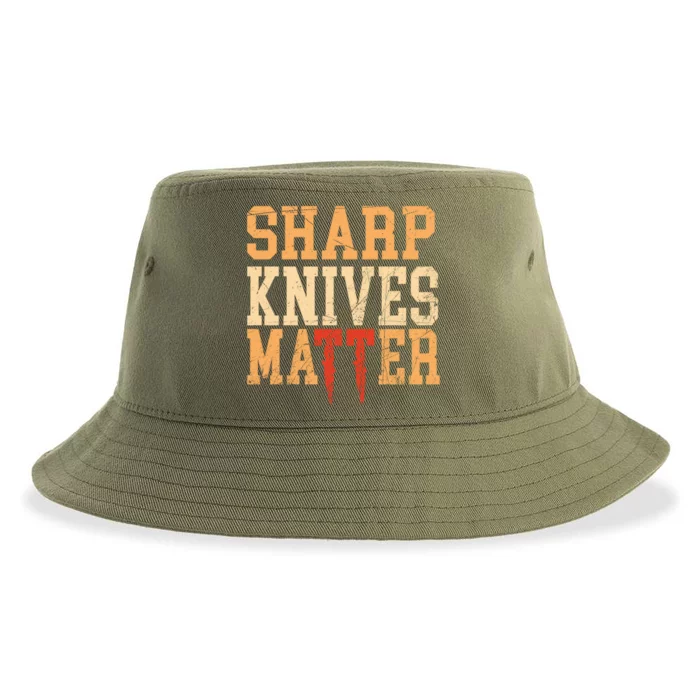 Sharp Knives Matter Gift Sustainable Bucket Hat