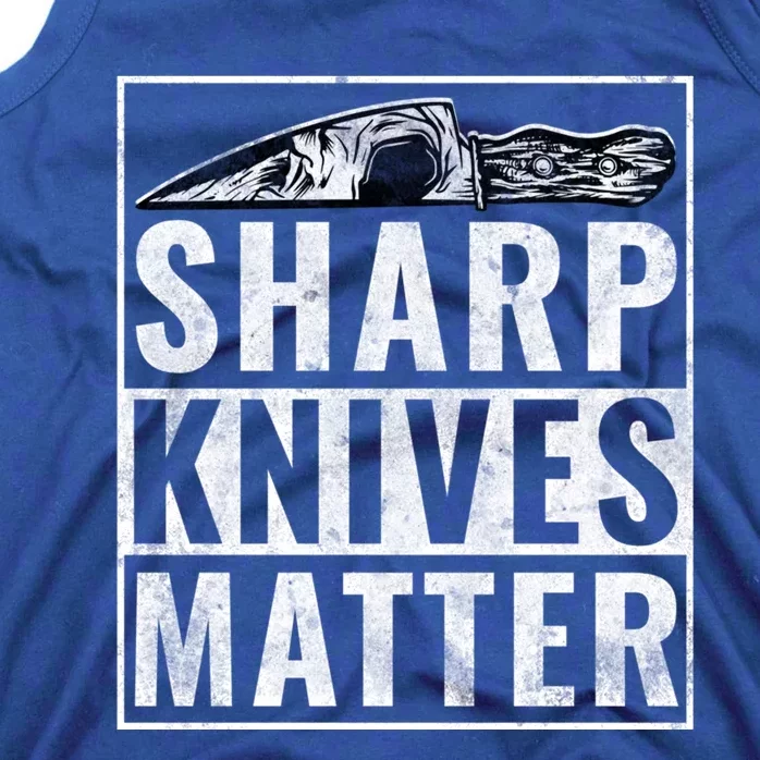 Sharp Knives Matter Funny Cook Gift Tank Top