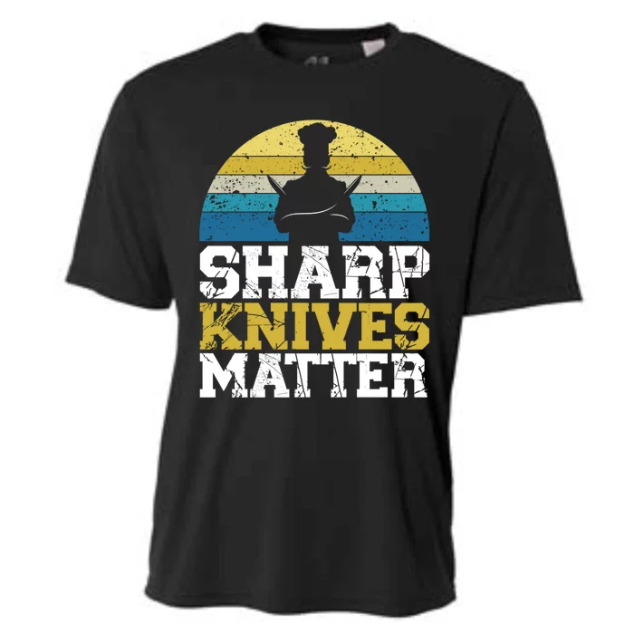 Sharp Knives Matter Pastry Chef Cooking Culinary Meaningful Gift Cooling Performance Crew T-Shirt