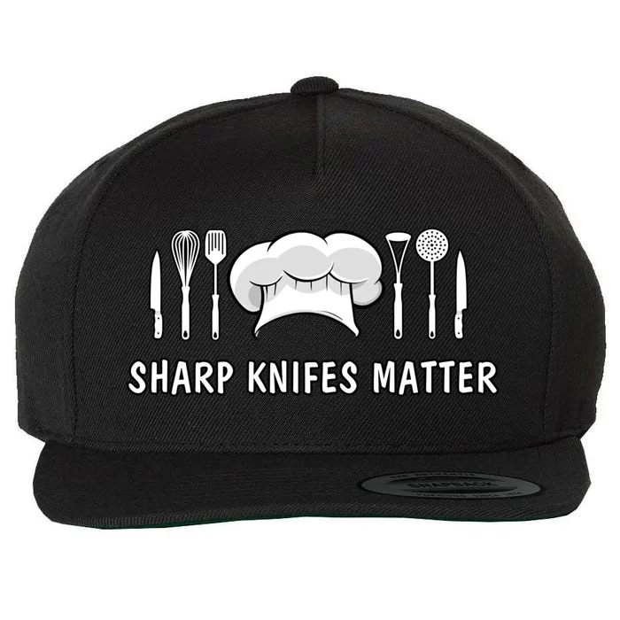 Sharp Knifes Matter Cooking Chef Utensils Cook Great Gift Wool Snapback Cap