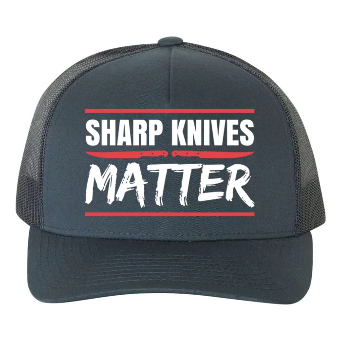 Sharp Knives Matter Gift Yupoong Adult 5-Panel Trucker Hat